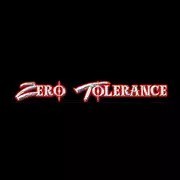 ZERO TOLERANCE